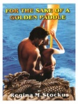 FOR THE SAKE OF A GOLDEN PADDLE