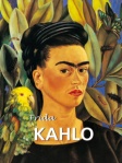 Great Masters - Frida KAHLO