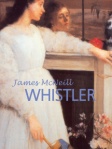 Great Masters - James McNeíll WHISTLER