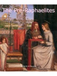 Art of Century - The Pre-Raphaelites