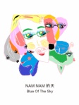 NAM NAM 的天 - Blue Of The Sky